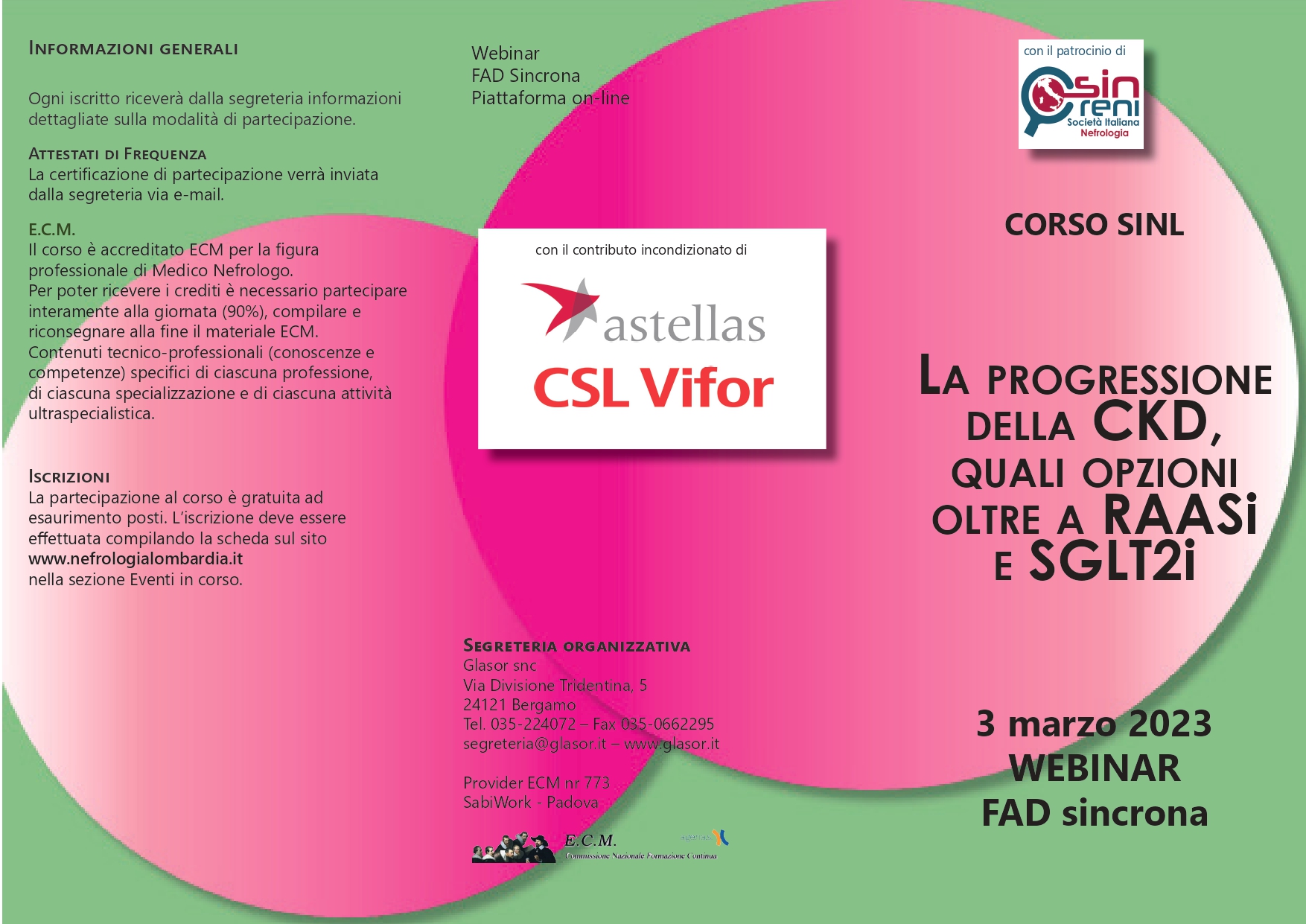 Corso SIN Lombardia: La progressione della CKD, quali opzioni oltre a RAASi e SGLT2i