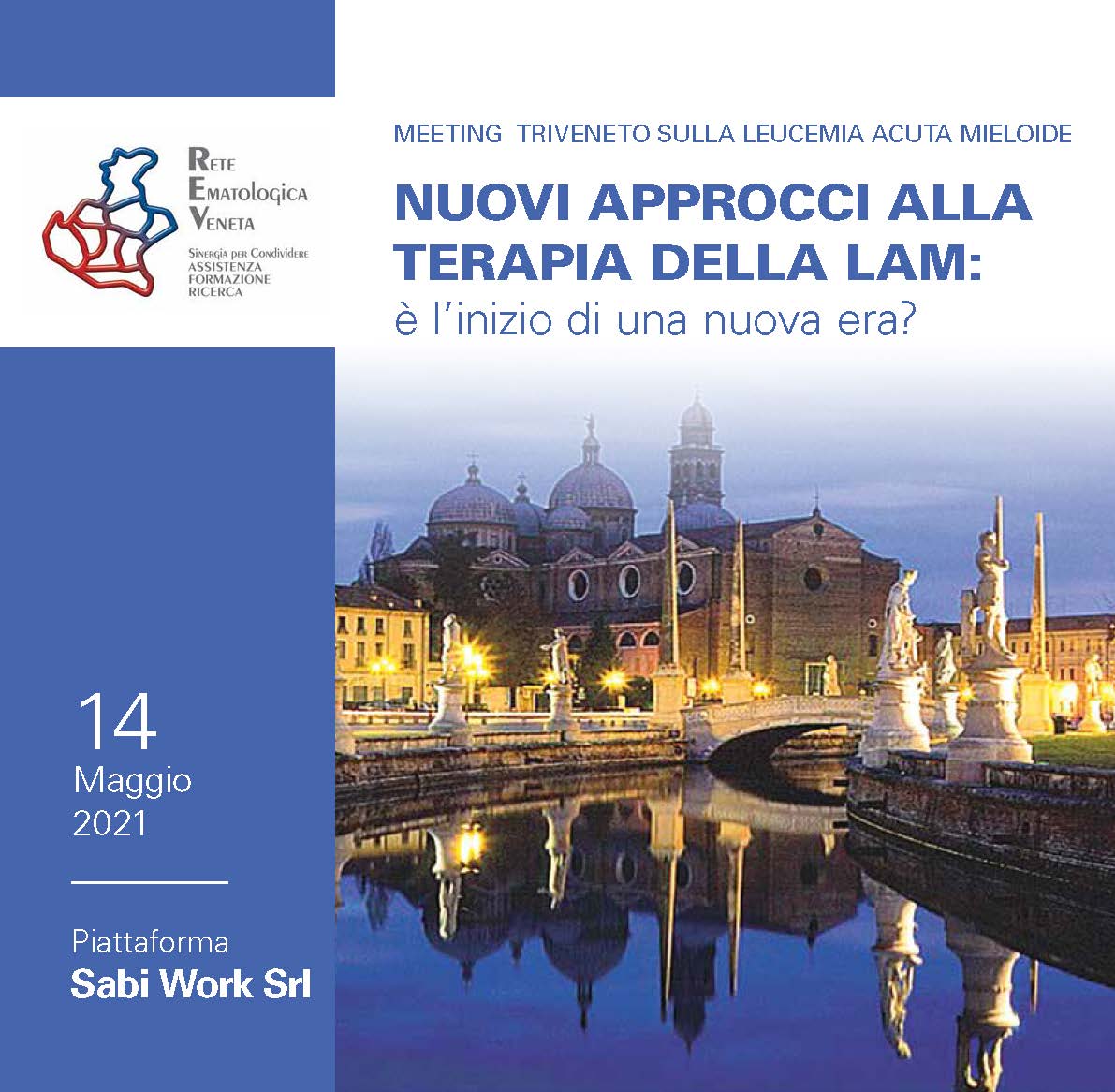 MEETING TRIVENETO SULLA LEUCEMIA ACUTA MIELOIDE